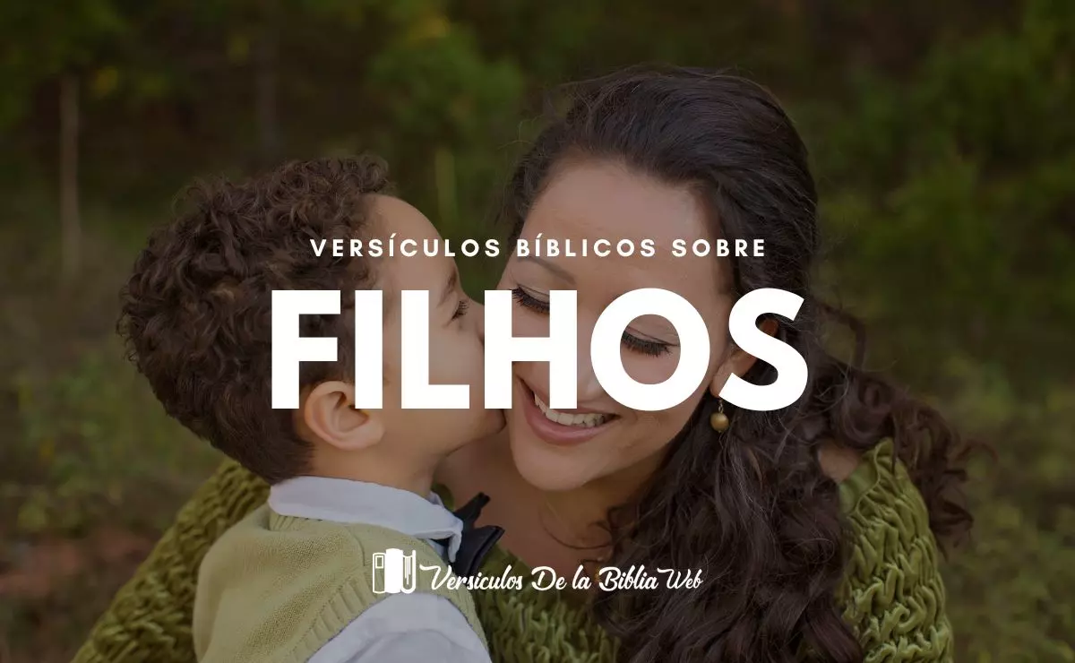 Vers Culos Sobre Filhos Vers Culos B Blicos