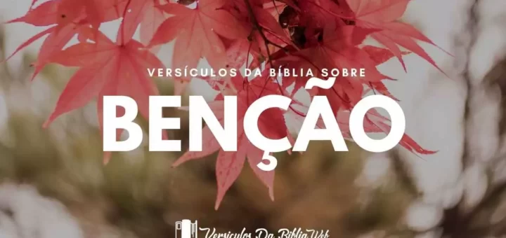 Versículos de Benção de Deus - Nova Versão Internacional