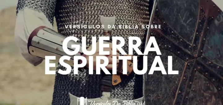 Versículos Sobre Guerra Espiritual - Nova Versão Internacional (NVI)