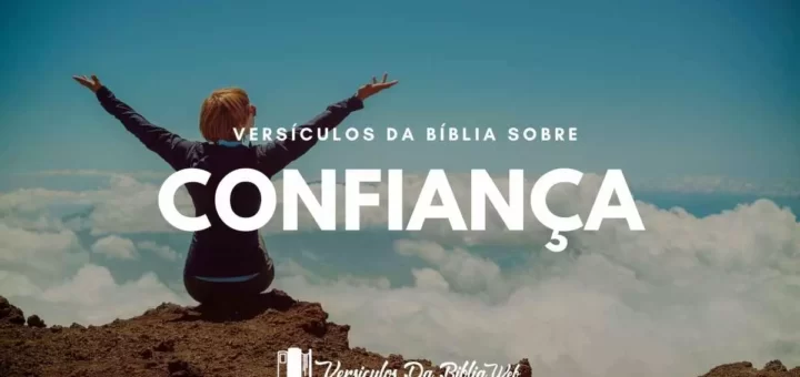 Versiculos de Confiança em Deus - Nova Versão Internacional (NVI)