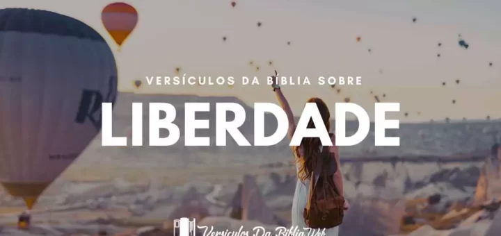 Versículos Sobre Liberdade - Nova Versão Internacional (NVI)