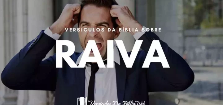 Versículos Sobre Raiva - Nova Versão Internacional (NVI)