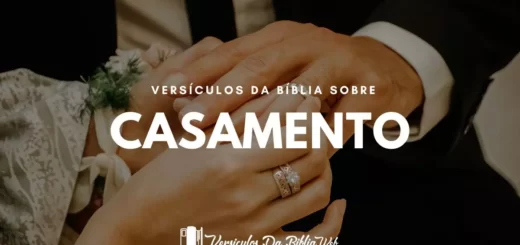 Versículos Sobre Casamento na Bíblia - Nova Versão Internacional (NVI)